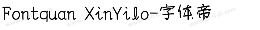 Fontquan XinYilo字体转换